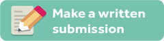 make a written submission