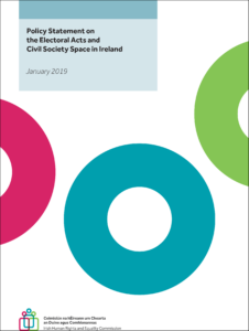 Policy Statement on the Electoral Acts and Civil Society Space in Ireland