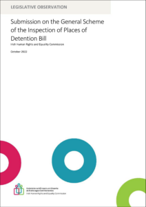 Submission on the General Scheme of the Inspection of Places of Detention Bill