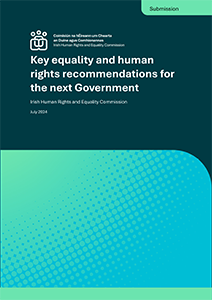 IHREC Key Equality and Human Rights Recommendations for the Next Government