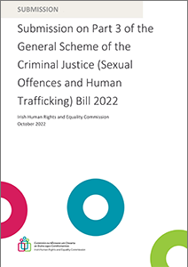 Submission on Part 3 of the General Scheme of the Criminal Justice Sexual Offences and Human Trafficking Bill 2022 Cover