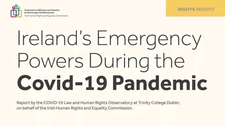 Ireland's Emergency Powers During the Covid-19 Pandemic