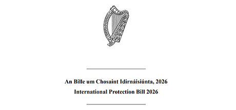 Irish Human Rights and Equality Commission responds to International Protection Bill, warning key equality safeguards remain unclear